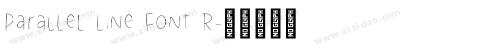 Parallel line font R字体转换